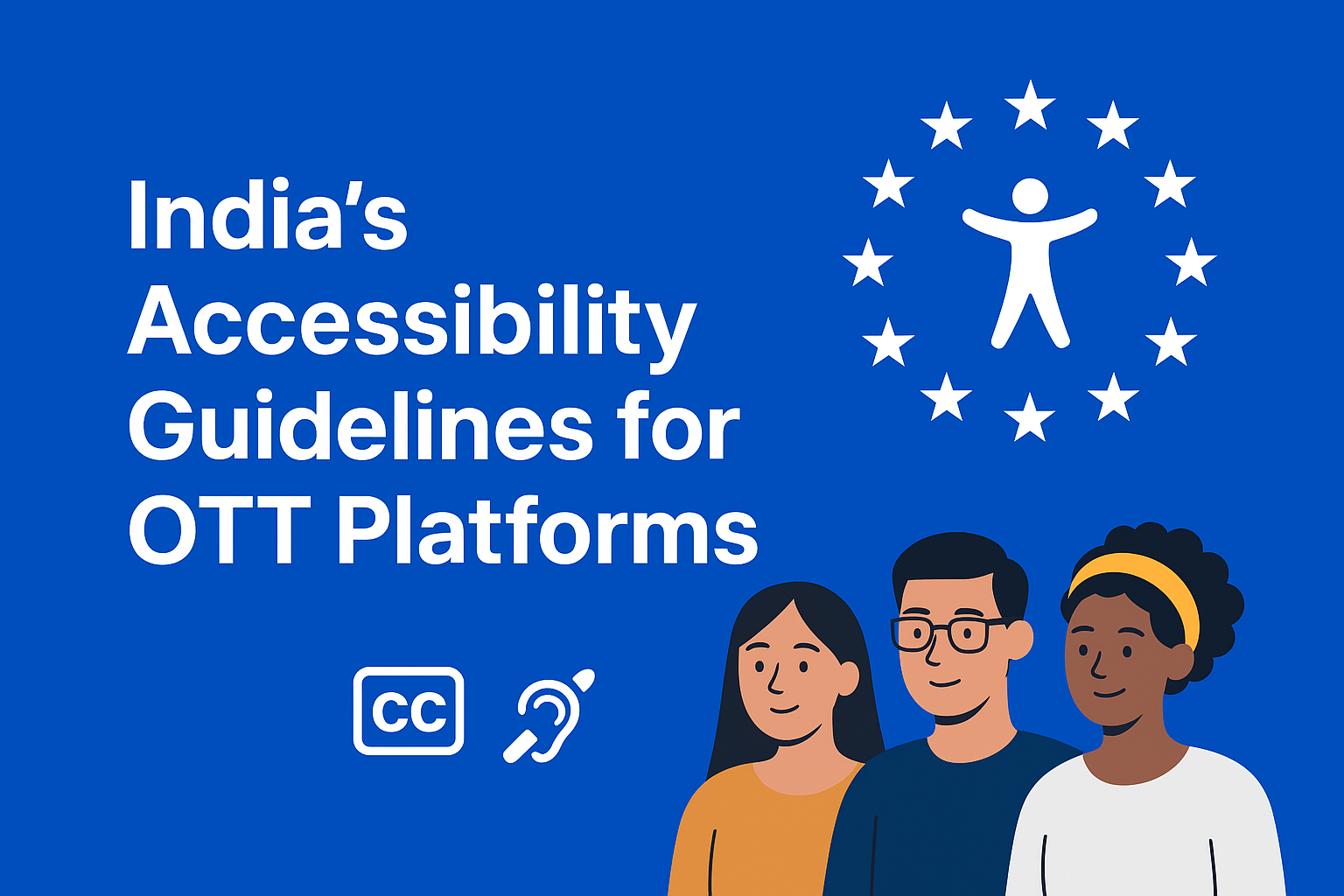 India's accessibility guidelines for O.T.T. platforms